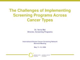 The Challenges of Implementing Screening Programs Across Cancer Types