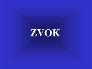 ZVOK