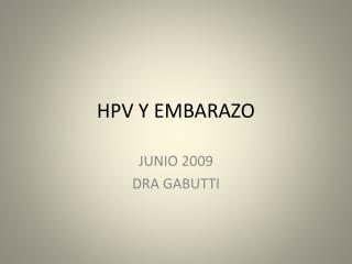 HPV Y EMBARAZO
