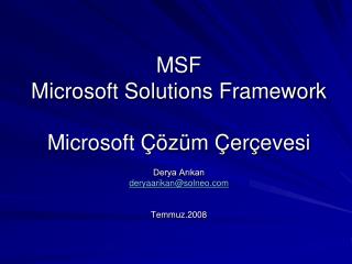 MSF Microsoft Solutions Framework Microsoft Çözüm Çerçevesi
