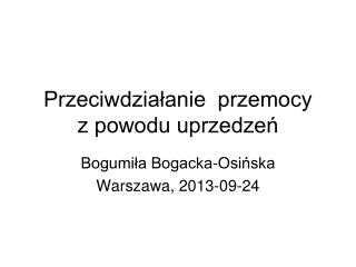 Przeciwdziałanie przemocy z powodu uprzedzeń