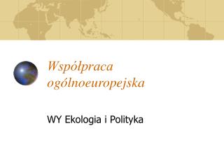 Współpraca ogólnoeuropejska