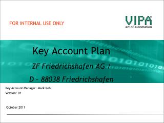 Key Account Plan ZF Friedrichshafen AG / D – 88038 Friedrichshafen
