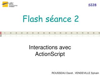 Flash séance 2