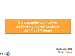 Cartographie applicative de l’enseignement scolaire du 1 er et 2 nd degré