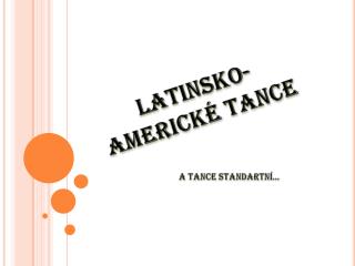 Latinsko-americké tance