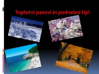 Toplotni pasovi in podnebni tipi