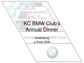 KC BMW Club’s Annual Dinner