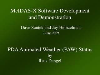 McIDAS-X Software Development and Demonstration