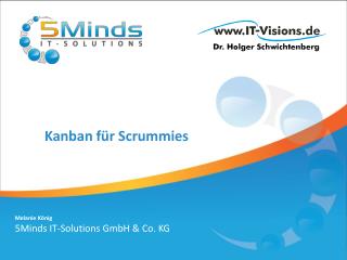 Kanban für Scrummies