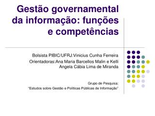 Gestão governamental da informação: funções e competências