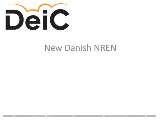 New Danish NREN