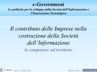 Il contributo delle Imprese nella costruzione della Società dell’Informazione