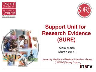 Support Unit for Research Evidence (SURE)