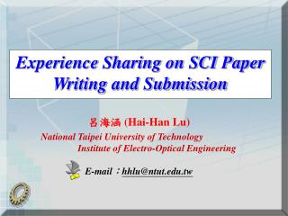 Experience Sharing on SCI Paper Writing and Submission