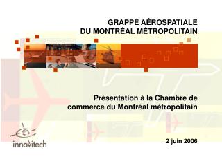 Présentation à la Chambre de commerce du Montréal métropolitain