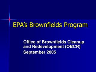 EPA’s Brownfields Program