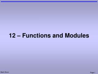 12 – Functions and Modules