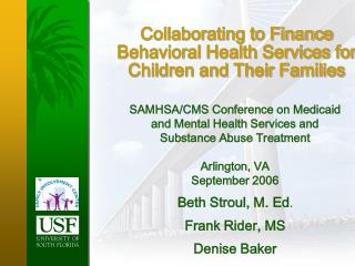 Collaborating to Finance Behavioral Health Services for Children and Their Families