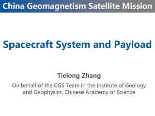 Spacecraft System and Payload
