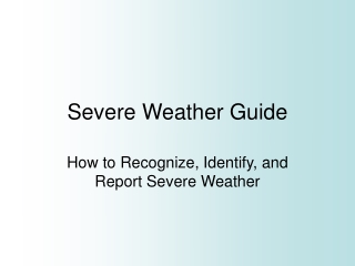 Severe Weather Guide