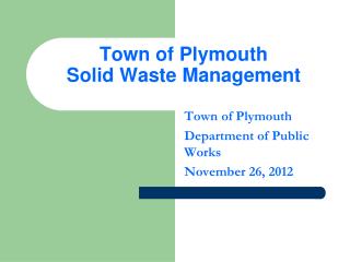 Town of Plymouth Solid Waste Management