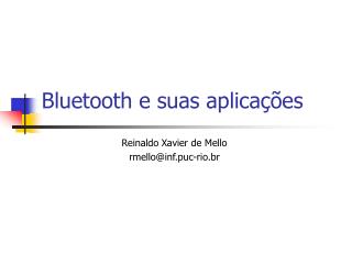 Bluetooth e suas aplicações