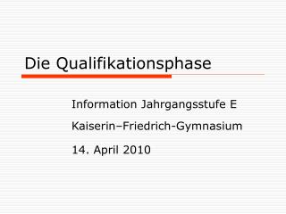 Die Qualifikationsphase