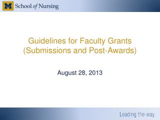 Guidelines for Faculty Grants (Submissions and Post-Awards)