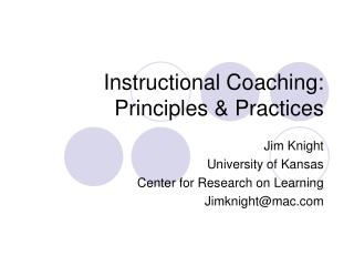 Instructional Coaching: Principles &amp; Practices