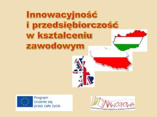 Innowacyjność i przedsiębiorczość w kształceniu zawodowym