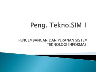 Peng . Tekno.SIM 1