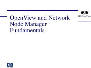 OpenView and Network Node Manager Fundamentals