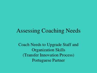 Assessing Coaching Needs