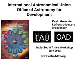 International Astronomical Union Office of Astronomy for Development