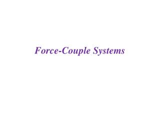 Force-Couple Systems