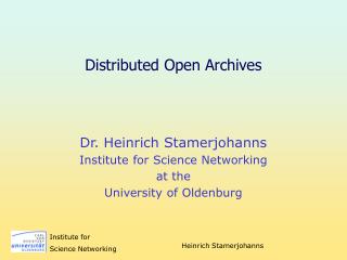 Distributed Open Archives