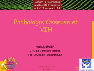 Pathologie Osseuse et VIH