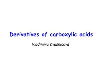 Derivatives of carboxylic acids