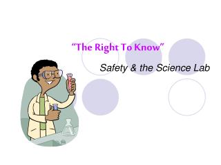 “The Right To Know”