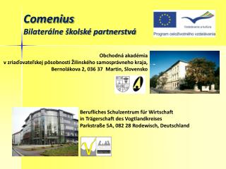 Comenius Bilaterálne školské partnerstvá