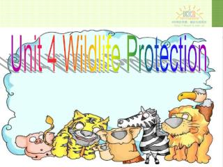 Unit 4 Wildlife Protection