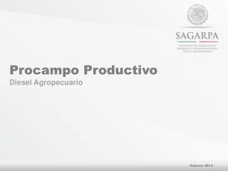 Procampo Productivo Diesel Agropecuario