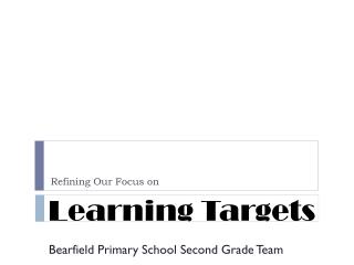 Learning Targets