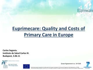 Euprimecare: Quality and Costs of Primary Care in Europe
