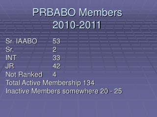 PRBABO Members 2010-2011