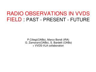 The contribution of radio observations for multi- λ surveys