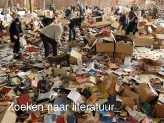 Zoeken naar literatuur