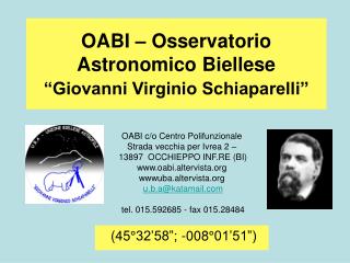 OABI – Osservatorio Astronomico Biellese “Giovanni Virginio Schiaparelli”