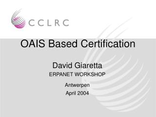 OAIS Based Certification